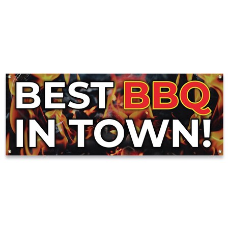 Signmission Best BBQ In Town Banner Concession Stand Food Truck Single Sided B-30017